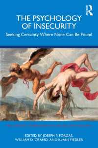 不安の心理学<br>The Psychology of Insecurity : Seeking Certainty Where None Can Be Found
