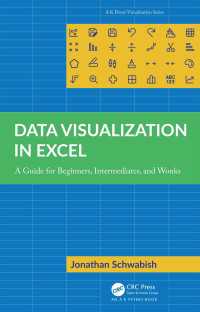 Excelデータ可視化ガイド<br>Data Visualization in Excel : A Guide for Beginners, Intermediates, and Wonks