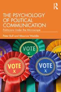 政治コミュニケーションの心理学<br>The Psychology of Political Communication : Politicians Under the Microscope