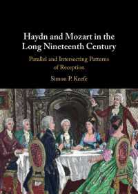 ハイドンとモーツァルトから長い19世紀の音楽へ<br>Haydn and Mozart in the Long Nineteenth Century : Parallel and Intersecting Patterns of Reception