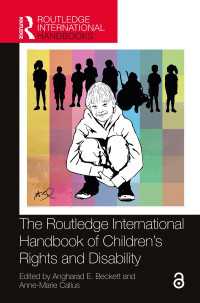 ラウトレッジ版　子どもの権利と障害ハンドブック<br>The Routledge International Handbook of Children's Rights and Disability
