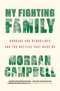 My Fighting Family : Borders and Bloodlines and the Battles That Made Us