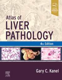 肝臓病理学アトラス（第４版）<br>Atlas of Liver Pathology（4）