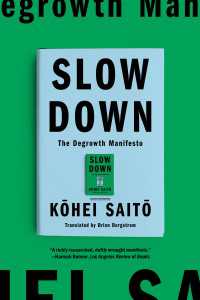 斎藤幸平『人新世の「資本論」』（英訳）<br>Slow Down : The Degrowth Manifesto