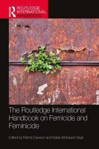 ラウトレッジ版　フェミ（ニ）サイド国際ハンドブック<br>The Routledge International Handbook on Femicide and Feminicide