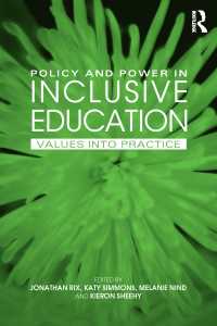包含教育における政策と権力<br>Policy and Power in Inclusive Education : Values into practice