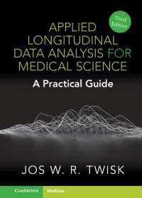 医学のための応用的長期データ分析（第２版）<br>Applied Longitudinal Data Analysis for Medical Science : A Practical Guide（3）