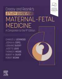 クレーシー＆レスニク母性・胎児医学：学習ガイド<br>Creasy-Resnik's Study Guide for Maternal Fetal Medicine E-Book