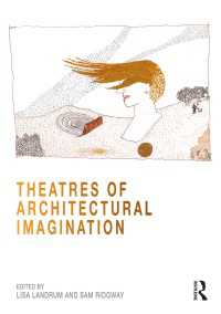 建築的想像力の劇場<br>Theatres of Architectural Imagination
