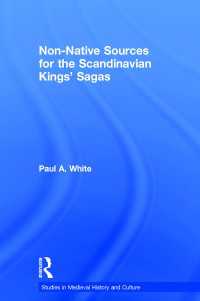 Non-Native Sources for the Scandinavian Kings' Sagas