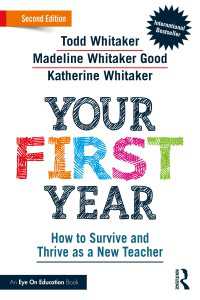 Your First Year : How to Survive and Thrive as a New Teacher（2）
