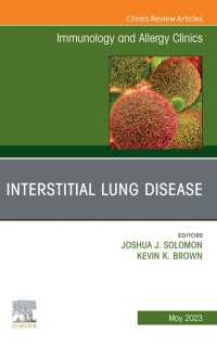 Interstitial Lung Disease, An Issue of Immunology and Allergy Clinics of North America, E-Book : Interstitial Lung Disease, An Issue of Immunology and Allergy Clinics of North America, E-Book