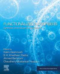 Functionalized Nanofibers : Synthesis and Industrial Applications