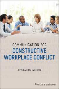 建設的な職場のコンフリクトのためのコミュニケーション<br>Communication for Constructive Workplace Conflict