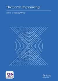 Electronic Engineering : Proceedings of the 4th International Conference of Electronic Engineering and Information Science (ICEEIS 2017), January 7-8, 2017, Haikou, P.R. China