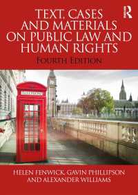 公法と人権：読本・判例・資料（第４版）<br>Text, Cases and Materials on Public Law and Human Rights（4 NED）