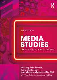 メディア研究入門（第３版）<br>Media Studies : Texts, Production, Context（3）