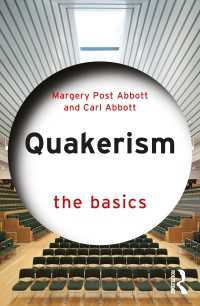 クェーカー派の基本<br>Quakerism: The Basics