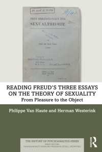 Reading Freud’s Three Essays on the Theory of Sexuality : From Pleasure to the Object