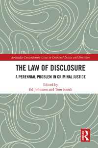 The Law of Disclosure : A Perennial Problem in Criminal Justice