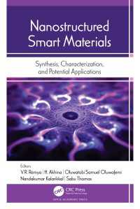 Nanostructured Smart Materials : Synthesis, Characterization, and Potential Applications
