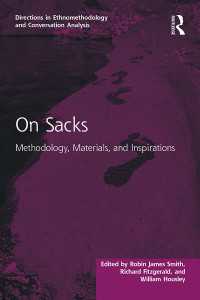 Ｈ．サックスの仕事：エスノメソドロジーと今日の社会科学<br>On Sacks : Methodology, Materials, and Inspirations