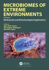 Microbiomes of Extreme Environments : Biodiversity and Biotechnological Applications