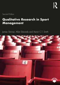 スポーツ・マネジメント質的研究法（第２版）<br>Qualitative Research in Sport Management（2 NED）