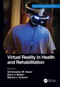 Virtual Reality in Health and Rehabilitation