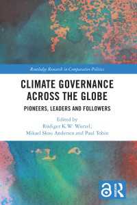 Climate Governance across the Globe : Pioneers, Leaders and Followers