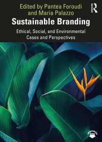 持続可能なブランディング<br>Sustainable Branding : Ethical, Social, and Environmental Cases and Perspectives