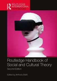 ラウトレッジ版　社会・文化理論ハンドブック（第２版）<br>Routledge Handbook of Social and Cultural Theory : 2nd Edition（2 NED）