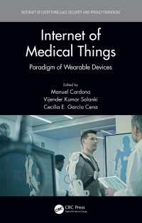 Internet of Medical Things : Paradigm of Wearable Devices
