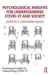 COVID-19と社会の心理学<br>Psychological Insights for Understanding COVID-19 and Society
