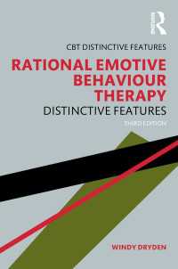 Ｗ．ドライデン著／論理情動行動療法（第３版）<br>Rational Emotive Behaviour Therapy : Distinctive Features（3 NED）