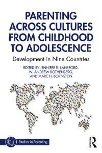 文化を越える育児：児童期から青年期まで<br>Parenting Across Cultures from Childhood to Adolescence : Development in Nine Countries
