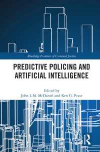 予防的警察活動と人工知能<br>Predictive Policing and Artificial Intelligence
