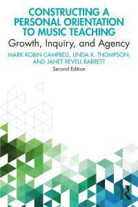Constructing a Personal Orientation to Music Teaching : Growth, Inquiry, and Agency（2 NED）