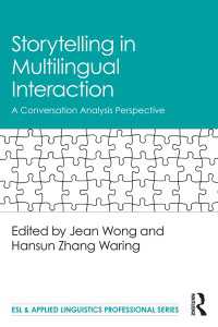 Storytelling in Multilingual Interaction : A Conversation Analysis Perspective