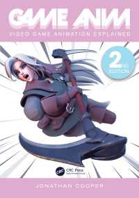 Game Anim : Video Game Animation Explained（2）