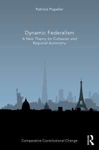 Dynamic Federalism : A New Theory for Cohesion and Regional Autonomy