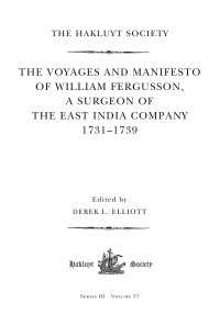 The Voyages and Manifesto of William Fergusson, A Surgeon of the East India Company 1731–1739