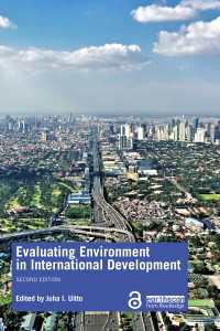 国際開発と環境評価（第２版）<br>Evaluating Environment in International Development（2 NED）
