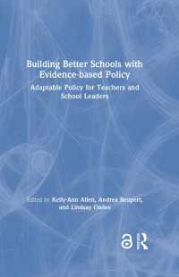 Building Better Schools with Evidence-based Policy : Adaptable Policy for Teachers and School Leaders