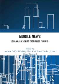 Mobile News : Journalism’s Shift from Fixed to Fluid