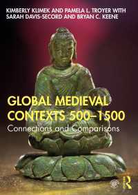 グローバル中世史入門<br>Global Medieval Contexts 500 – 1500 : Connections and Comparisons