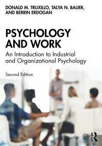 産業・組織心理学入門（第２版）<br>Psychology and Work : An Introduction to Industrial and Organizational Psychology（2 NED）