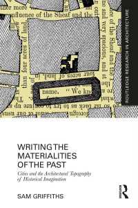 Writing the Materialities of the Past : Cities and the Architectural Topography of Historical Imagination