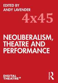 Neoliberalism, Theatre and Performance