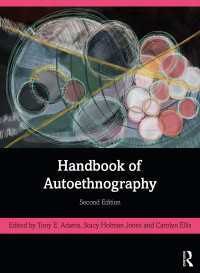 オートエスノグラフィー・ハンドブック（第２版）<br>Handbook of Autoethnography（2）